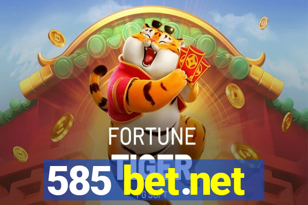 585 bet.net